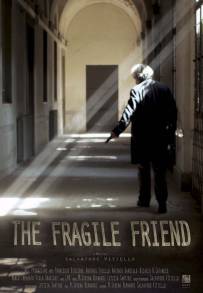 L'amico fragile