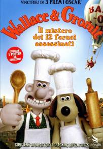 Wallace & Gromit - Il mistero dei 12 fornai assassinati